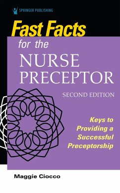 Cover Fast Facts for the Nurse Preceptor, Second Edition (eBook, ePUB)