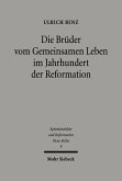 Die Brüder vom gemeinsamen Leben im Jahrhundert der Reformation (eBook, PDF)