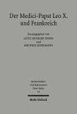 Der Medici-Papst Leo X. und Frankreich (eBook, PDF)