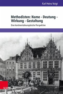 Methodisten: Name - Deutung - Wirkung - Gestaltung (eBook, PDF) - Voigt, Karl Heinz