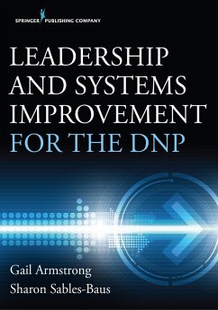 Cover Leadership and Systems Improvement for the DNP (eBook, ePUB)