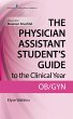 The Physician Assistant Student's Guide... - Bild 1