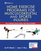 Home Exercise Programs for Musculoskeletal and Sports Injuries (eBook, PDF)