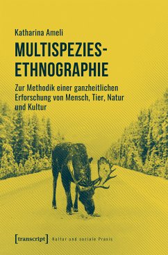 Multispezies-Ethnographie (eBook, PDF) - Ameli, Katharina