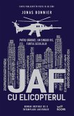 Jaf Cu Elicopterul (eBook, ePUB)