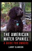 The American Water Spaniel (eBook, ePUB)