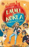 Emmi in Korea 4: Herbstferien mit Nervenkitzel (eBook, ePUB)