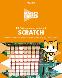 Mach's einfach: 88 Programmierprojekte mit Scratch - Immler, Christian