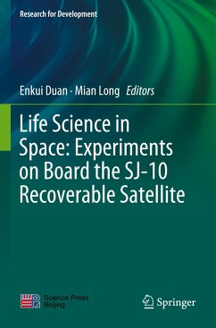 Life Science in Space: Experiments on Board the SJ-10 Recoverable Satellite