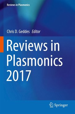 Reviews in Plasmonics 2017