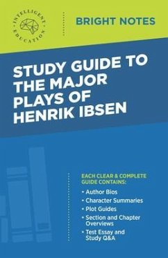 Study Guide to the Major Plays of Henrik Ibsen (eBook, ePUB) - Intelligent Education