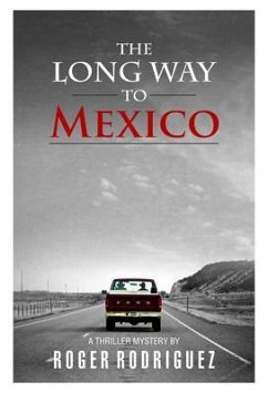 Cover The Long Way to Mexico (eBook, ePUB)
