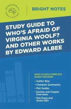 Study Guide to Who's Afraid of Virginia Woolf? and Other Works by Edward Albee (eBook, ePUB) - Intelligent Education