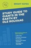 Study Guide to Giants in the Earth by Ole Rolvaag (eBook, ePUB)