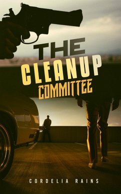 The Cleanup Committee (eBook, ePUB) Cover The Cleanup Committee (eBook, ePUB)