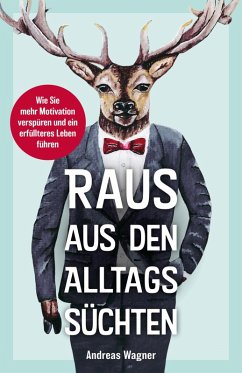 Cover Raus aus den Alltagssüchten (eBook, ePUB)