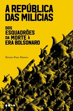 A república das milícias (eBook, ePUB) - Manso, Bruno Paes