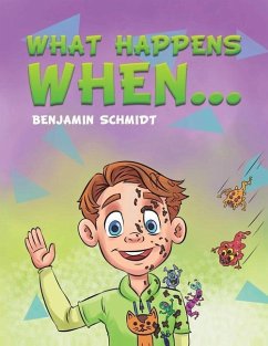 What Happens When - Schmidt, Benjamin