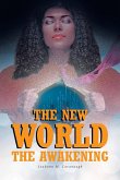 The New World: The Awakening