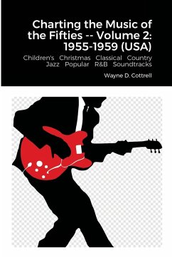 Charting the Music of the Fifties -- Volume 2 - Cottrell, Wayne