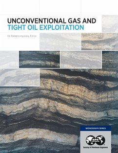 Unconventional Gas and Tight Oil Exploitation - Aguilera, Roberto
