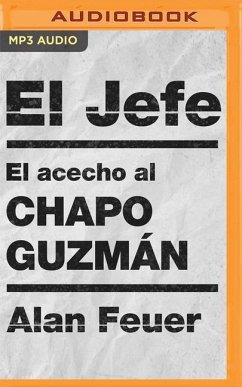 El Jefe (Spanish Edition) - Feuer, Alan