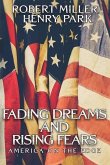 Fading Dreams and Rising Fears: America on the Edge
