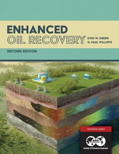 Enhanced Oil Recovery, Second Edition - Willhite, Paul; Green, Don