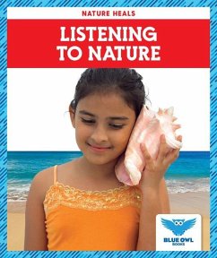 Listening to Nature - Colich, Abby