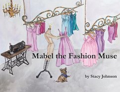 Mabel the Fashion Muse - Johnson, Stacy