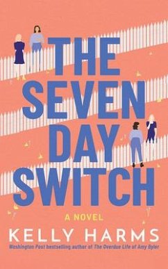 The Seven Day Switch - Harms, Kelly