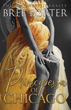 Principessa of Chicago - Porter, Bree