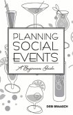 Planning Social Events: A Beginners Guide