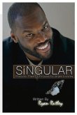 Singular: Pressures, Prayers & Principles for Singles Everyday
