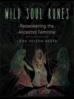 Wild Soul Runes - Vesta, Lara Veleda (Lara Veleda Vesta)