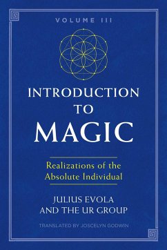 Introduction to Magic, Volume III - Evola, Julius; UR Group, The