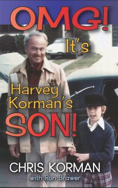 OMG! It's Harvey Korman's Son! (hardback) - Korman, Chris