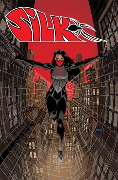 Silk: Out Of The Spider-verse Vol. 1 - Slott, Dan; Thompson, Robbie