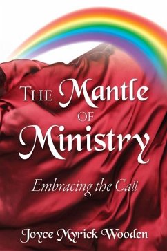 The Mantle of Ministry - Wooden, Joyce Myrick