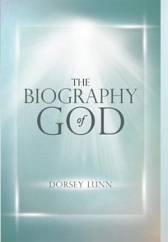 The Biography of God - Lunn, Dorsey