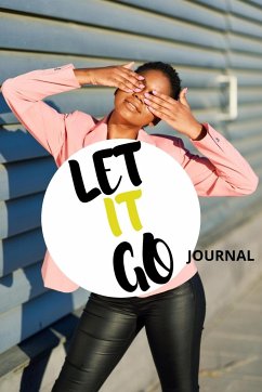 Let It Go Journal - Edwards, Anjalon