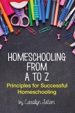 Homeschooling From A to Z