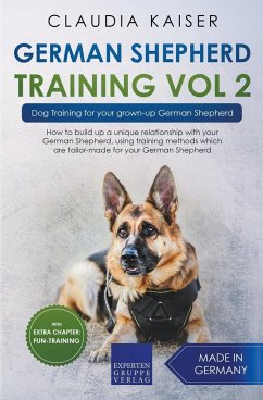 German Shepherd Training Vol 2 - Dog Training for Your Grown-up German Shepherd - Kaiser, Claudia