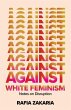 Against White Feminism - Bild 1
