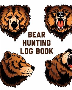 Bear Hunting Log Book - Larson, Patricia
