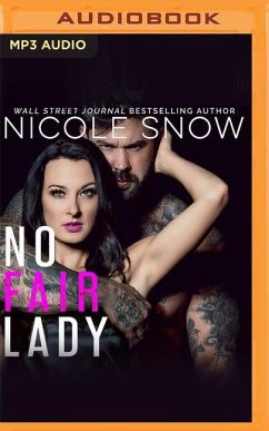 No Fair Lady - Snow, Nicole