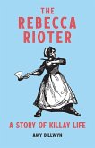 The Rebecca Rioter