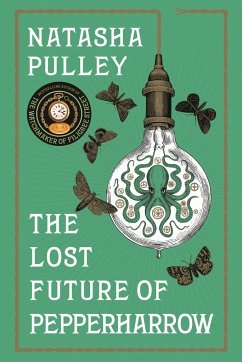 The Lost Future of Pepperharrow - Pulley, Natasha