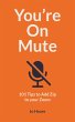 You're On Mute - Bild 1