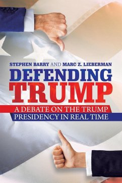 Defending Trump - Barry, Stephen; Lieberman, Marc Z.